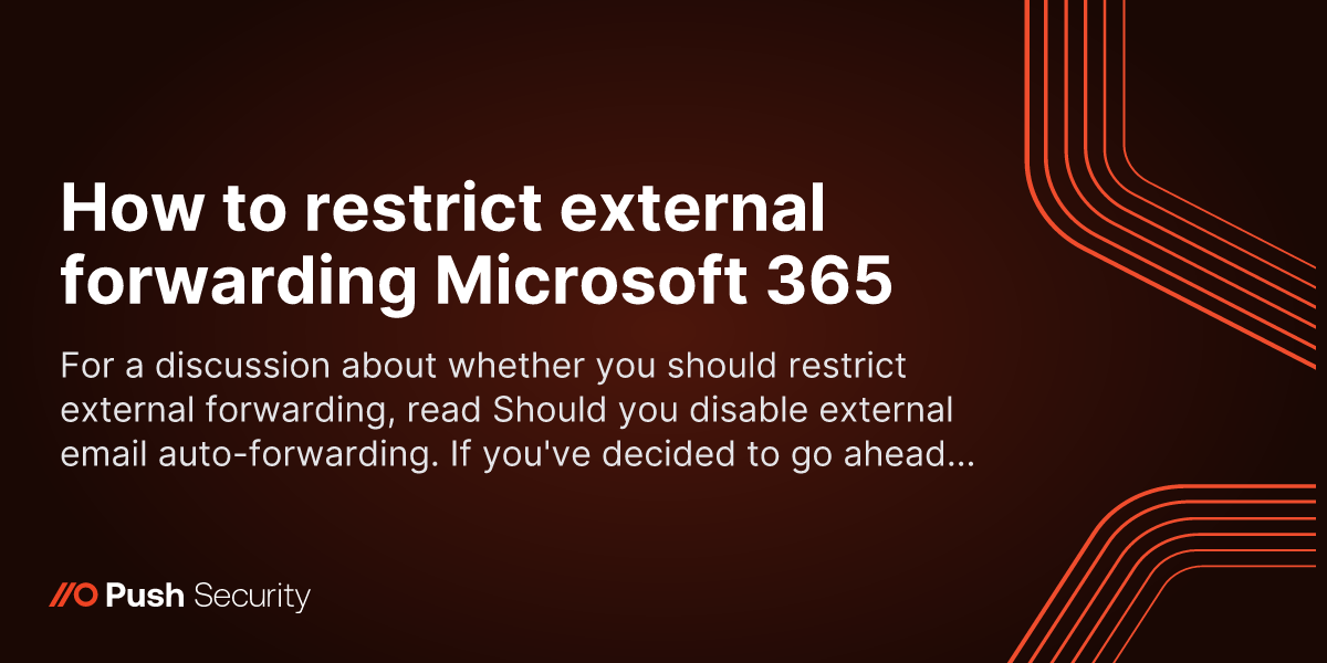 How to restrict external forwarding Microsoft 365